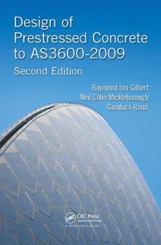 Hardcover Design of Prestressed Concrete to As3600-2009 Book