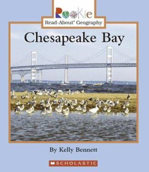 Chesapeake Bay (Rookie Read-About Geography) - Book  of the Rookie Read-About Geography