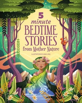 Hardcover 5 Minute Bedtime Stories from Mother Nature Book