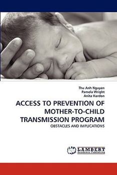 Paperback Access to Prevention of Mother-To-Child Transmission Program Book