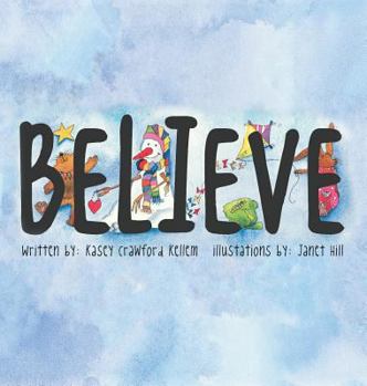 Hardcover Believe Book