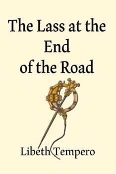 Paperback The Lass at the End of the Road Book