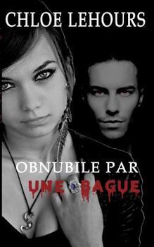 Paperback Obnubilé par une bague [French] Book