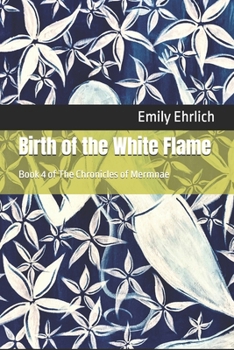 Paperback Birth of the White Flame Book