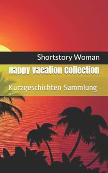 Paperback Happy Vacation Collection: Urlaubsserie [German] Book