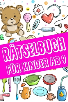 Paperback Rätselbuch Für Kinder Ab 9 [German] Book