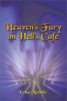 Paperback Heaven's Fury on Hell's Cafe Book