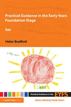 Practical Guidance in the Early Years Foundation Stage Set