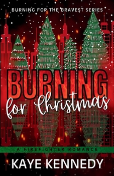 Paperback Burning for Christmas: An Interracial Firefighter Holiday Romance Book