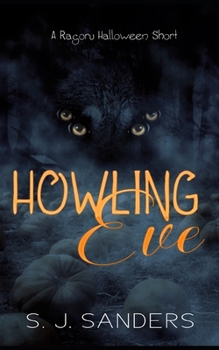 Paperback Howling Eve: A Ragoru Halloween Short Book