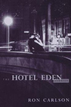Hardcover The Hotel Eden: Stories Book