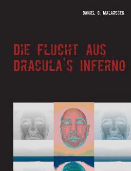 Paperback Die Flucht aus Dracula's Inferno [German] Book