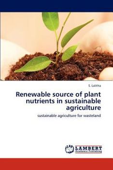 Paperback Renewable source of plant nutrients in sustainable agriculture Book