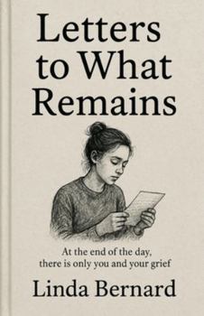 Paperback Letters to What Remains Book