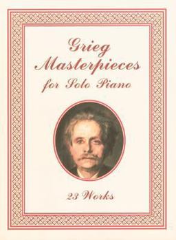 Paperback Grieg Masterpieces for Solo Piano: 23 Works Book