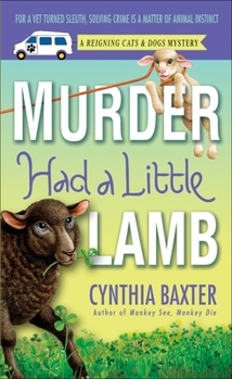 Murder Had a Little Lamb - Book #8 of the Reigning Cats & Dogs Mystery