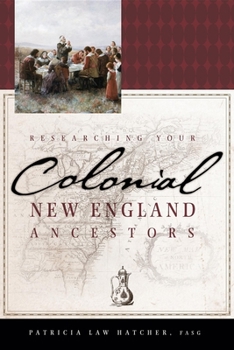 Paperback Researching Your Colonial New England Ancestors Book