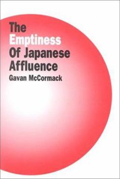 Paperback The Emptiness of Affluence in Japan Book