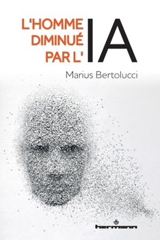 Paperback L'Homme diminué par l'IA [French] Book