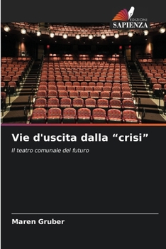 Paperback Vie d'uscita dalla "crisi" [Italian] Book