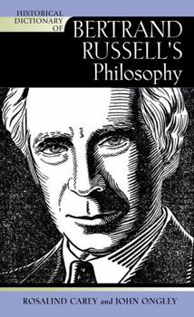 Hardcover Historical Dictionary of Bertrand Russell's Philosophy Book