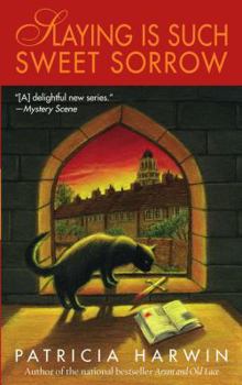 Slaying Is Such Sweet Sorrow: A Far Wychwood Mystery (Far Wychwood Mysteries) - Book #2 of the Far Wychwood