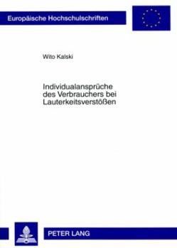 Paperback Individualansprueche Des Verbrauchers Bei Lauterkeitsverstoeßen [German] Book