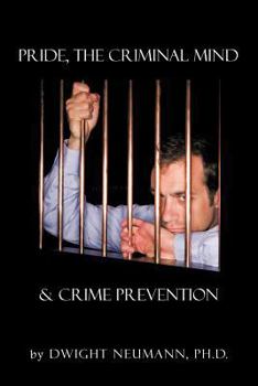 Paperback Pride, the Criminal Mind,& Crime Prevention Book