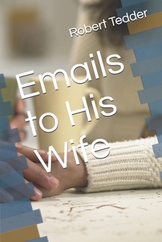 Paperback Emails to His Wife Book