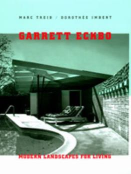 Hardcover Garrett Eckbo: Modern Landscapes for Living Book