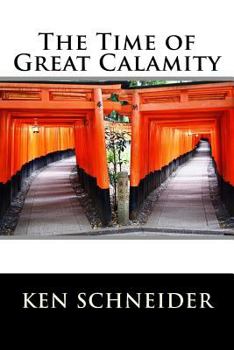 Paperback The Time of Great Calamity Book