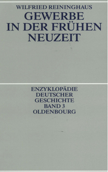 Paperback Gewerbe in Der Frühen Neuzeit [German] Book