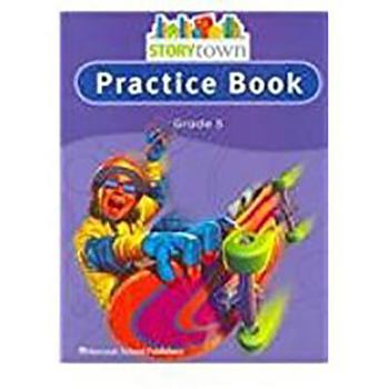 Paperback Storytown: Practice Book Student Edition Grade 5 Book