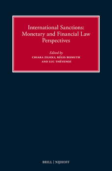 Hardcover International Sanctions: Monetary and Financial Law Perspectives Book