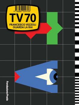 Hardcover Francesco Vezzoli: TV 70: Guarda La Rai Book