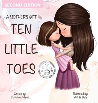 Hardcover A Mother's Gift- Ten Little Toes [Large Print] Book