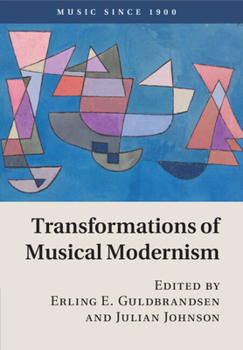 Paperback Transformations of Musical Modernism Book
