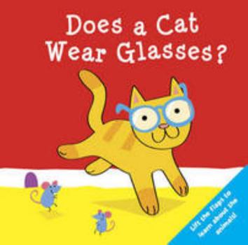 Board book Does a Cat Wear Glasses? Book