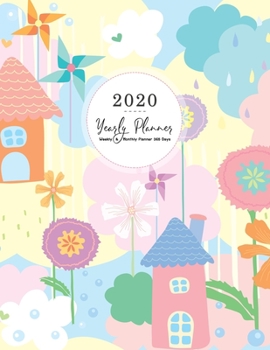 Yearly Planner 2020: Weekly & Monthly Schedule Diary (Calendar 1 Year 12 Months) Academic Journal Agenda Manage Organizer January 1, to  December 31, 2020