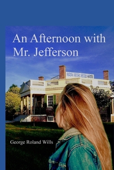 Paperback An Afternoon with Mr. Jefferson Book