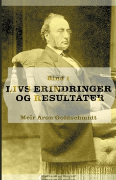 Paperback Livs erindringer og resultater. Bind 1 [Danish] Book