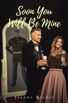 Paperback Soon You Will Be Mine Book
