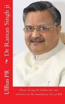 Paperback Dr Raman Singh ji: Bring ISI helmet in the mandatory list of BIS Book