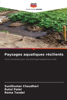 Paperback Paysages aquatiques résilients (French Edition) [French] Book