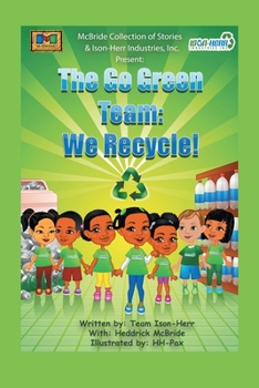 Paperback Go Green Team: We Recycle! Book