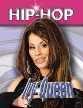 Ivy Queen - Book  of the Hip-Hop Artists