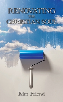 Paperback Renovating the Christian Soul Book