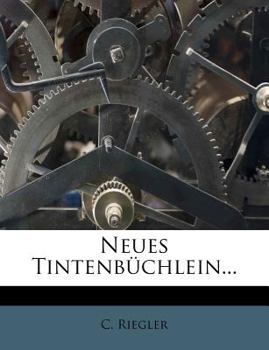 Paperback Neues Tintenbuchlein... Book