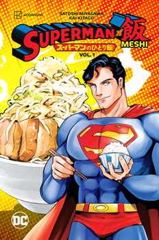 Paperback Superman vs. Meshi Vol. 1 Book