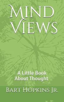 Paperback Mind Views: A Little Book about Thought Book